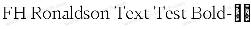 FH Ronaldson Text Test Bold字体转换
